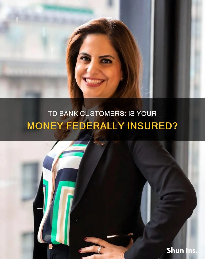 is td bank federally insured