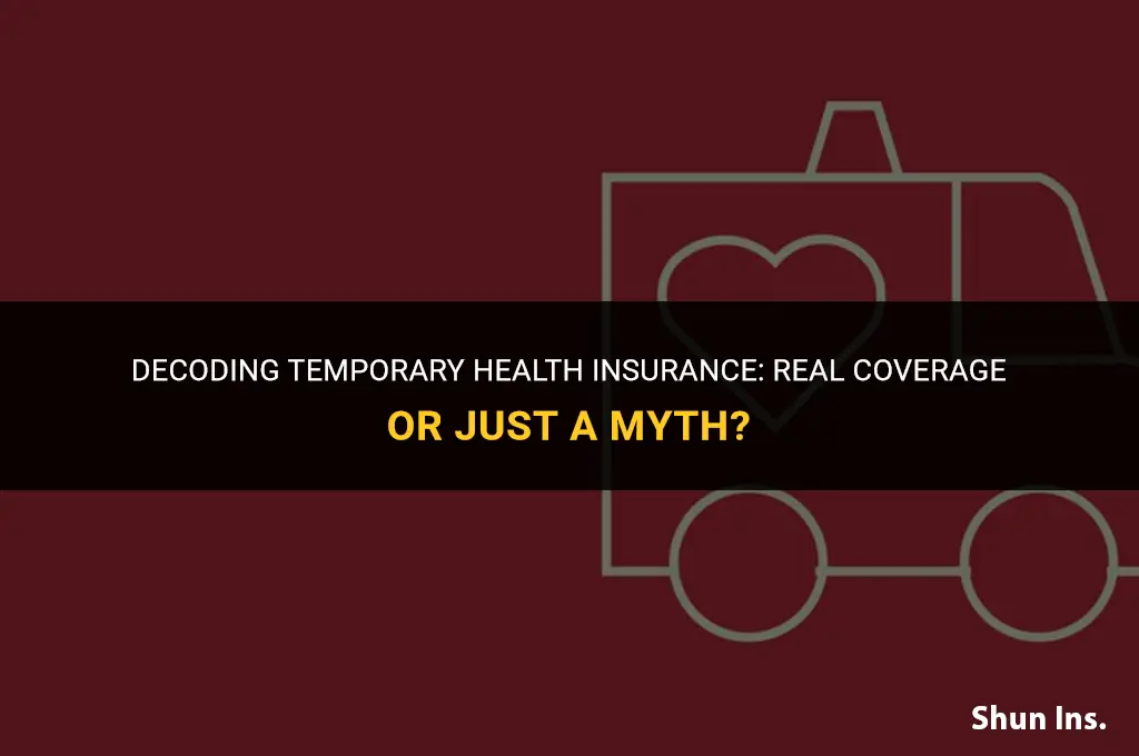 is temporary health insurance real insurance