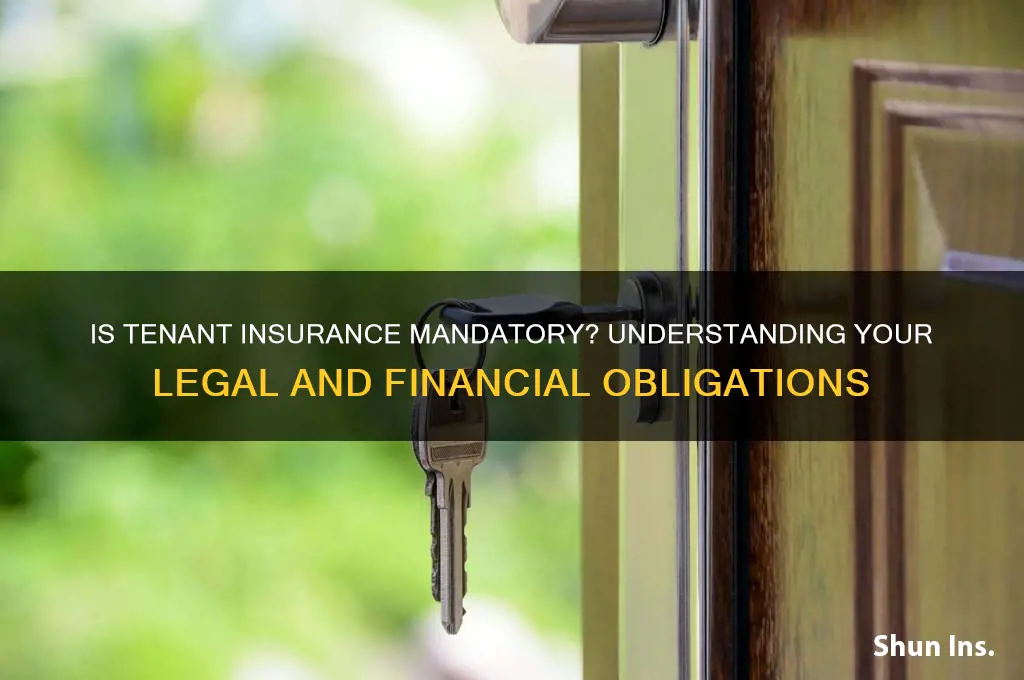 is tenant insurance mandatory