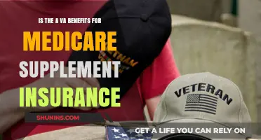 VA Benefits: Medicare Supplement Insurance Coverage