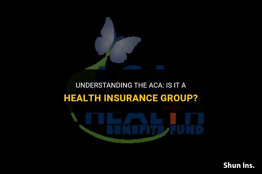 is the aca considered a health insurance group