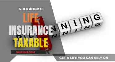 Life Insurance Beneficiary: Taxable or Not?