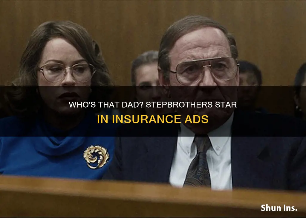 is the dad from movie stepbrothers in a insurance commercial
