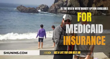 Dying with Dignity: Is Medicaid Insurance an Option?