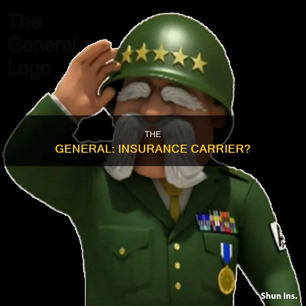 is the general an insurance carrier