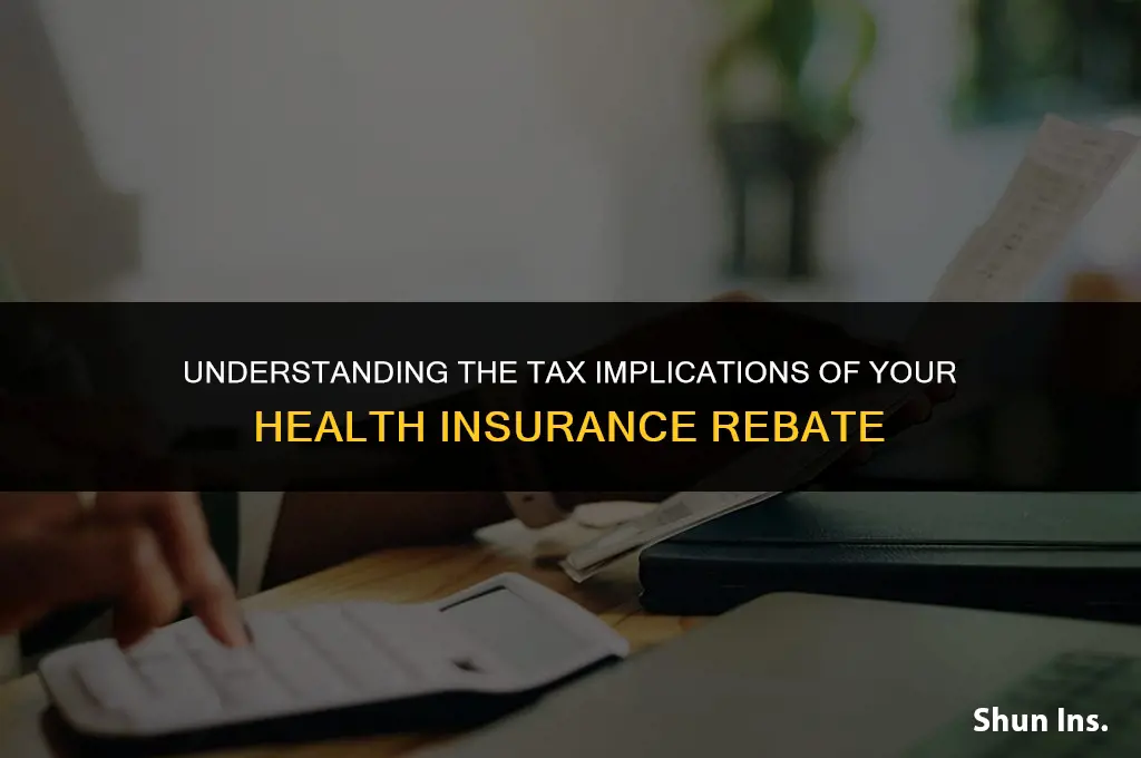 is the health insurance rebate taxable income