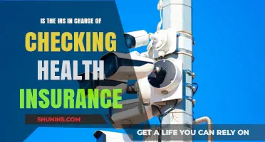Who's Watching Your Health Insurance: IRS or Not?