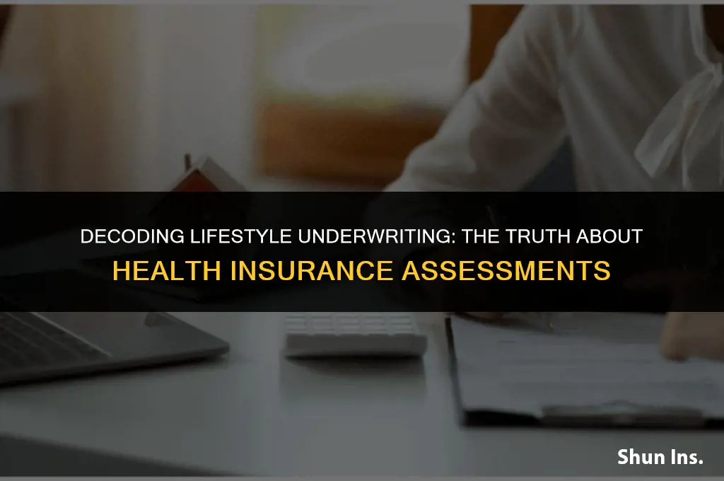 is the lifestyle underwriting for health insurance