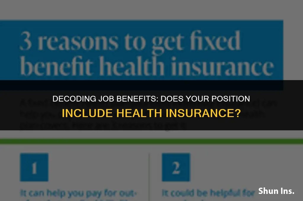 is the position including health insurance