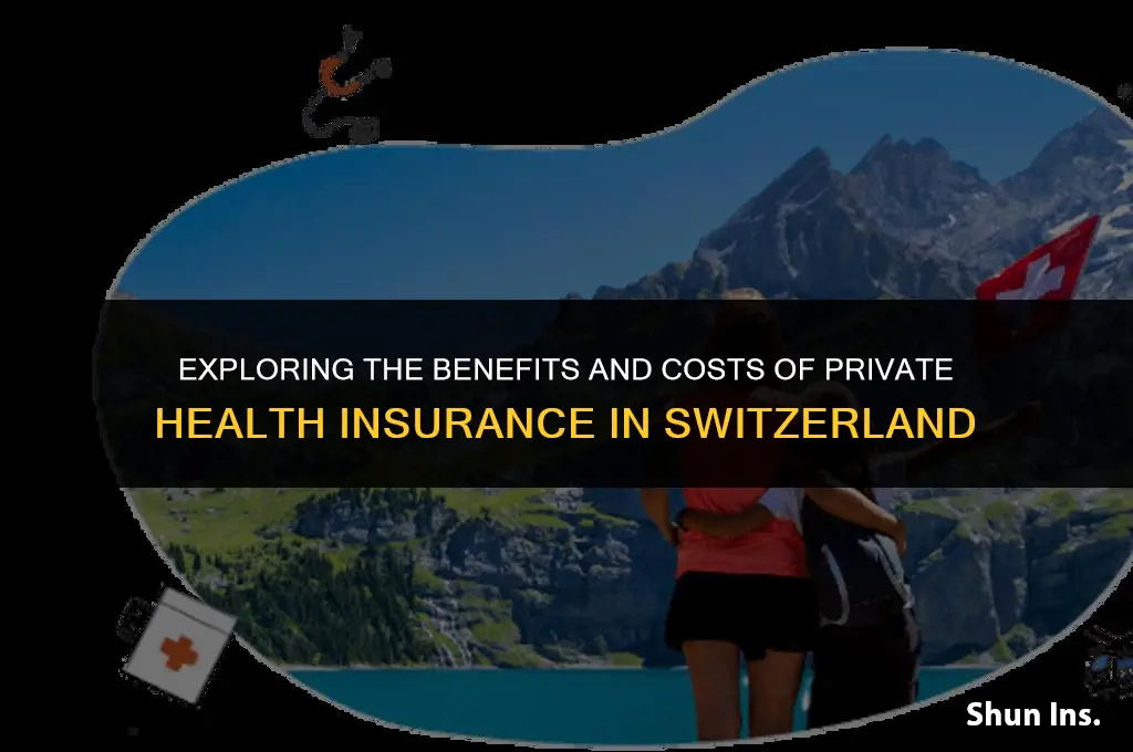 is the private health insurance in switzerland