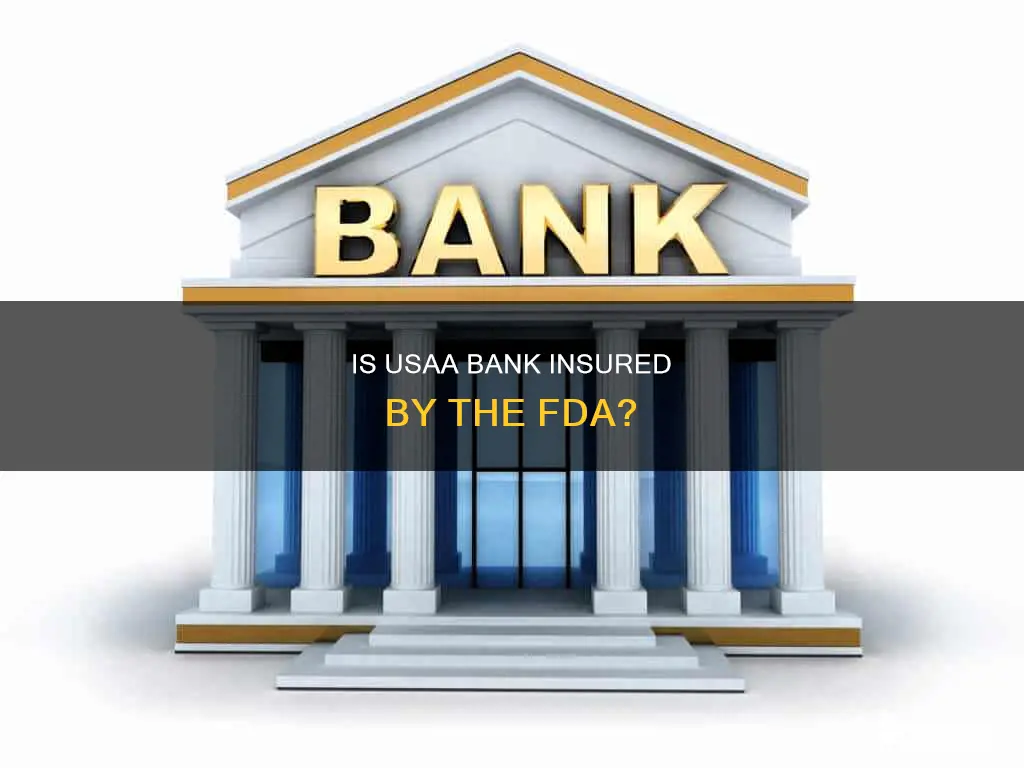 is the usaa bank insured by the fda