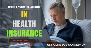 Understanding Lapses in Health Insurance: Are There Penalties?