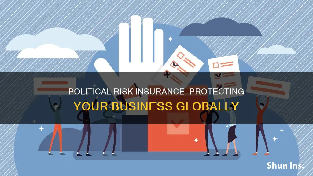 is their insurance for political risk