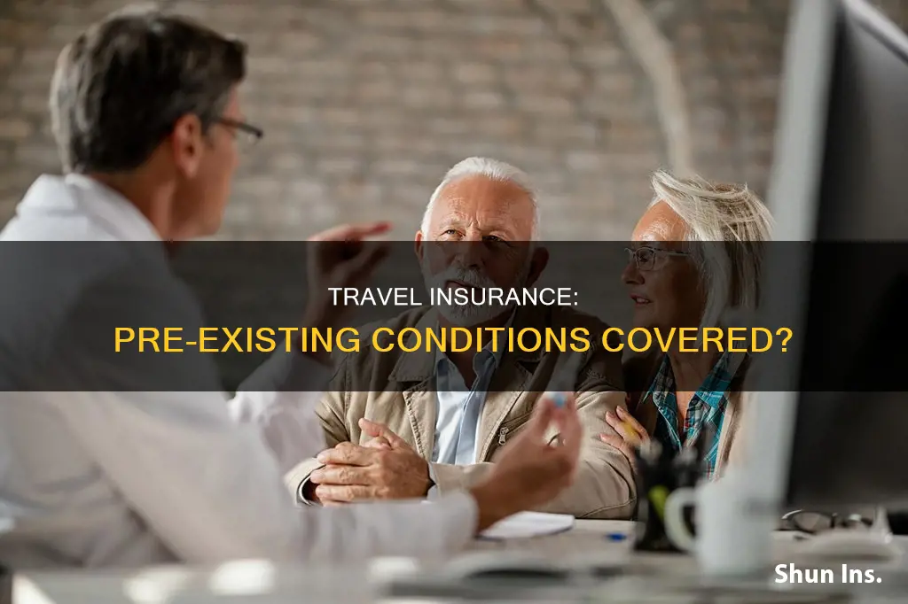 is their medical travel insurance that cover pre existing conditions