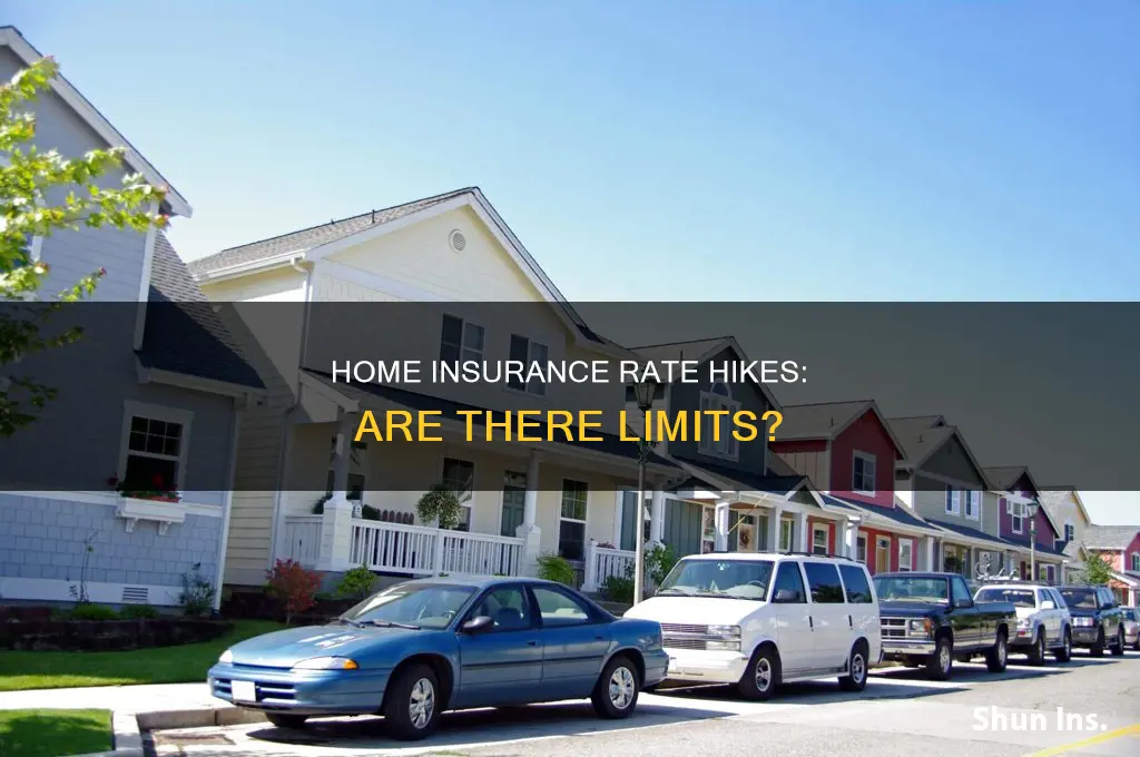 is there a cap on rate increases for homeowners insurance
