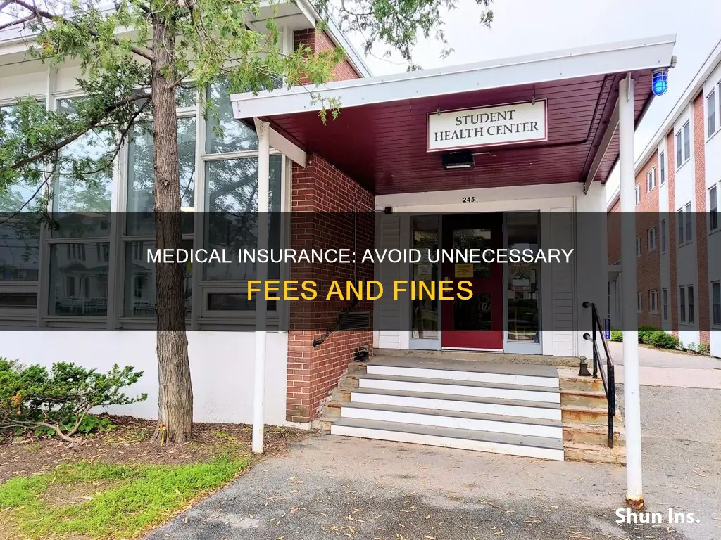 is there a fee for no medical insurance