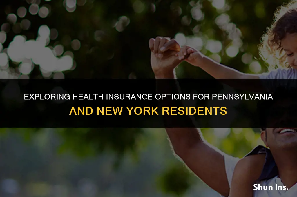 is there a health insurance for pa and ny