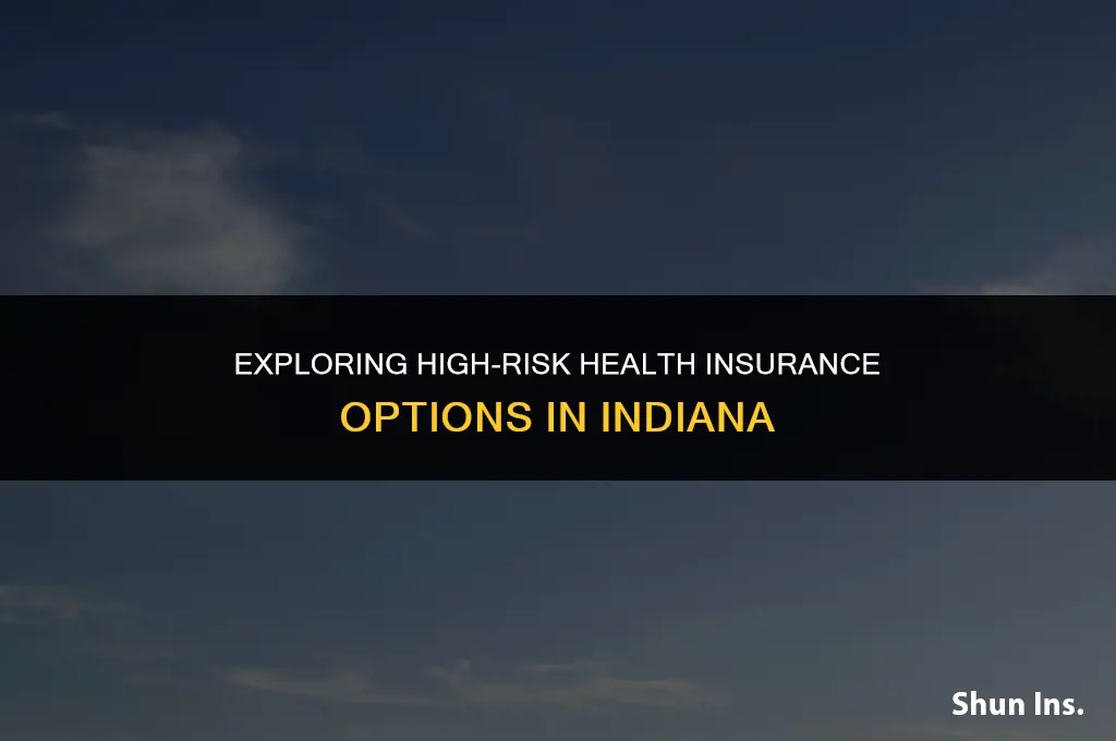 is there a high risk health insurance pool in indiana