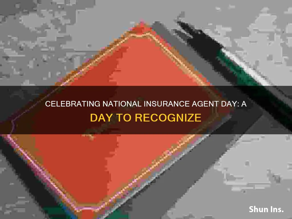 is there a national insurance agent day
