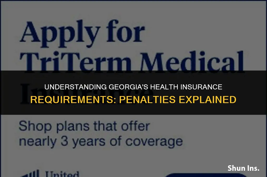 is there a penalty for no health insurance in georgia