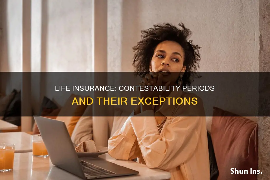 is there a two year contestable period on life insurance