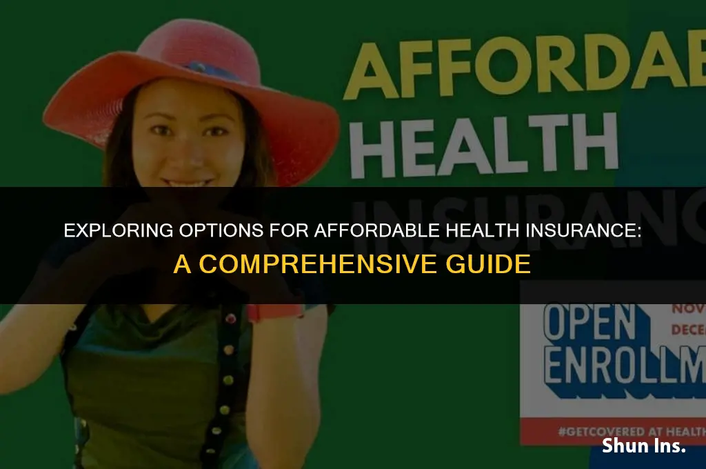 is there affordable health insurance
