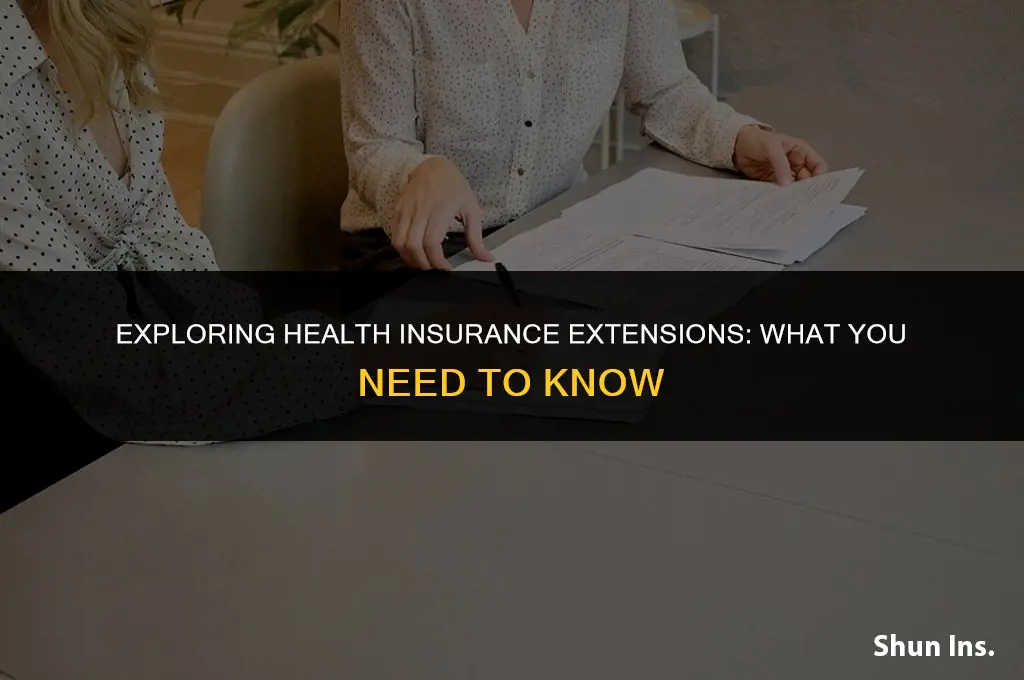 is there an extension for health insurance