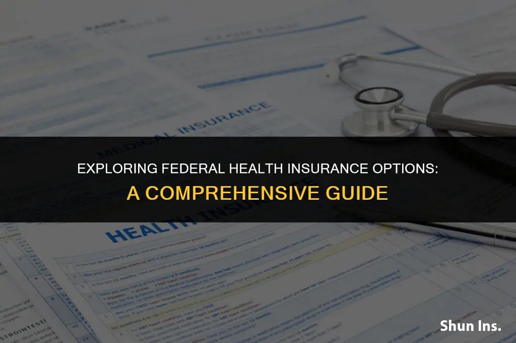 is there federal health insurance