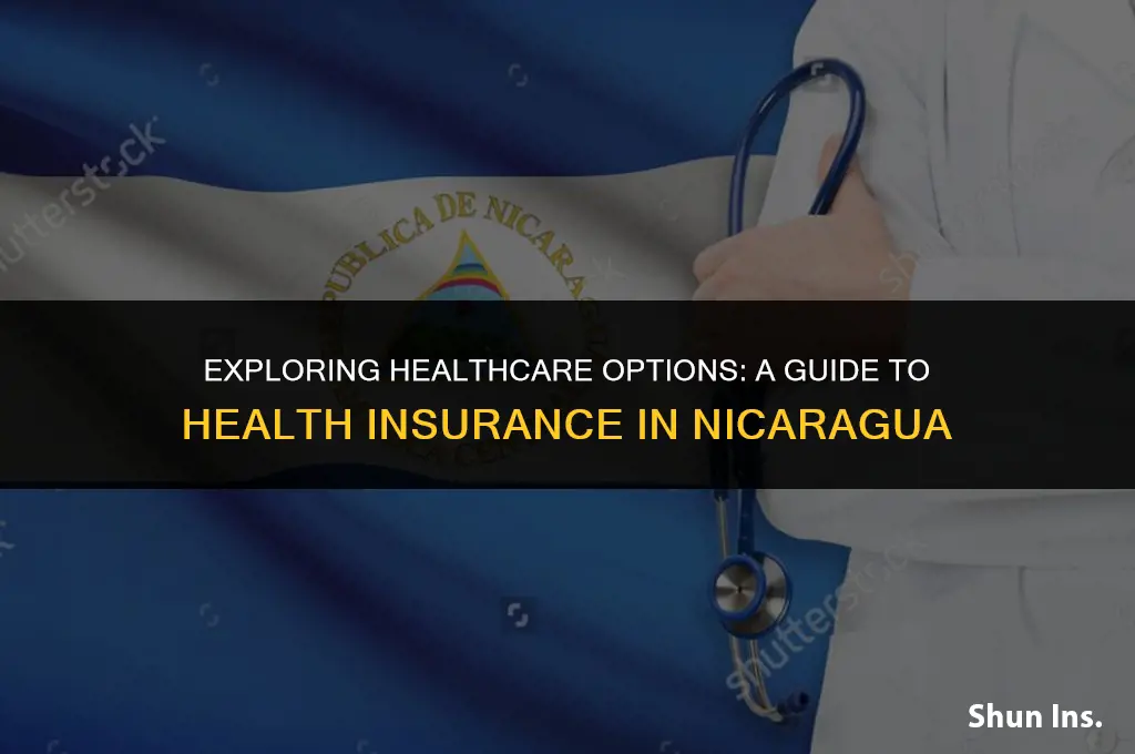 is there health insurance in nicaragua
