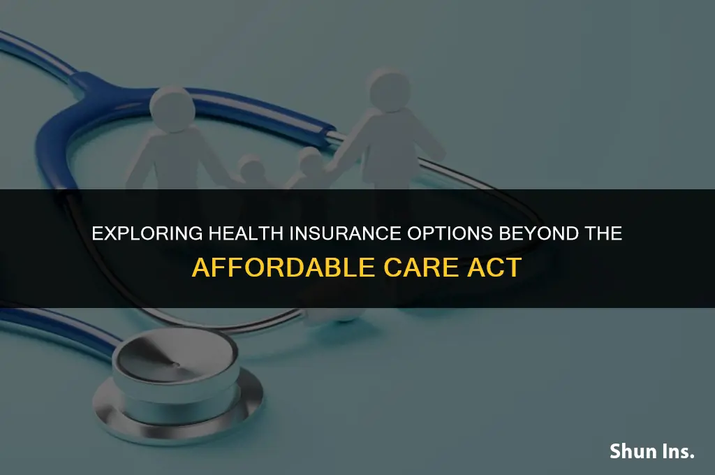 is there health insurance outside of obamacare
