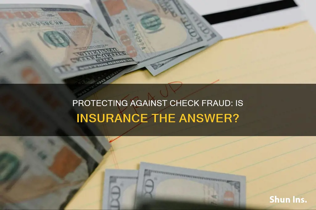is there insurance to protect against incoming check fraud