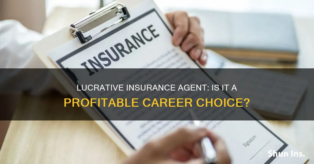 is there money in being an insurance agent