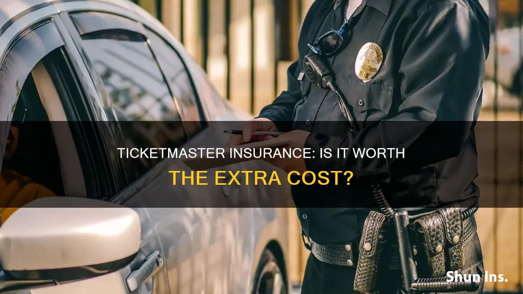is ticketmaster insurance worth it
