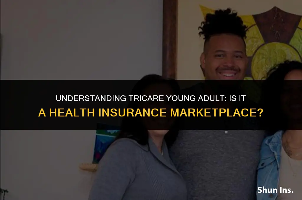is tricare young adult considered health insurance marketplace