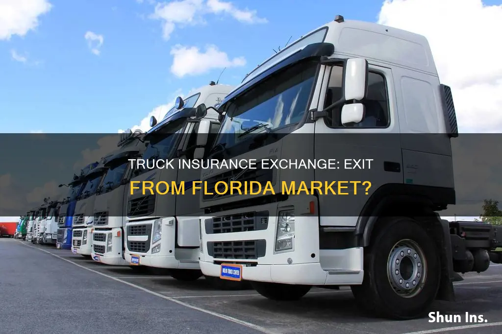 is truck insurance exchange pulling out of florida