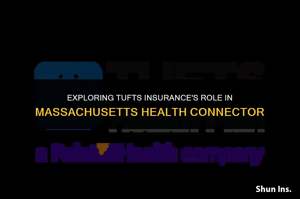 is tufts insurance part of massachusetts health connector