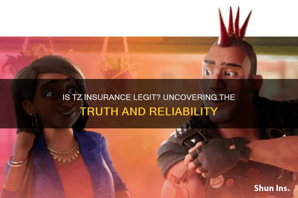 is tz insurance legit