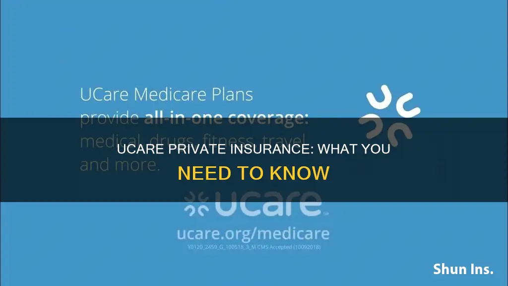 is ucare private insurance