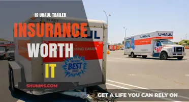 U-Haul Trailer Insurance: Is It Worth the Cost?