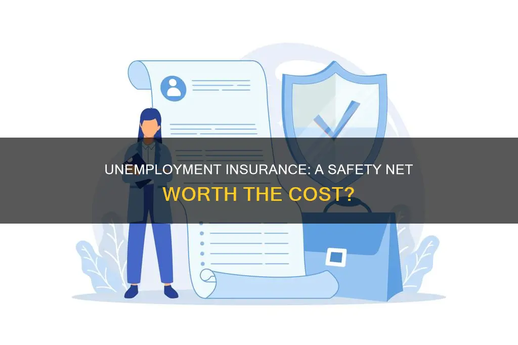 is unemployment insurance worth it