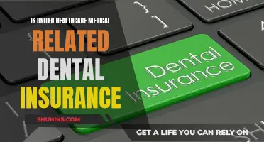 United Healthcare: Dental Insurance for Medical Patients