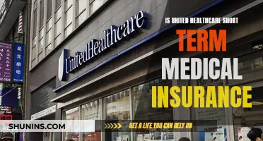 Short-Term Medical Insurance: UnitedHealthcare's Temporary Solution