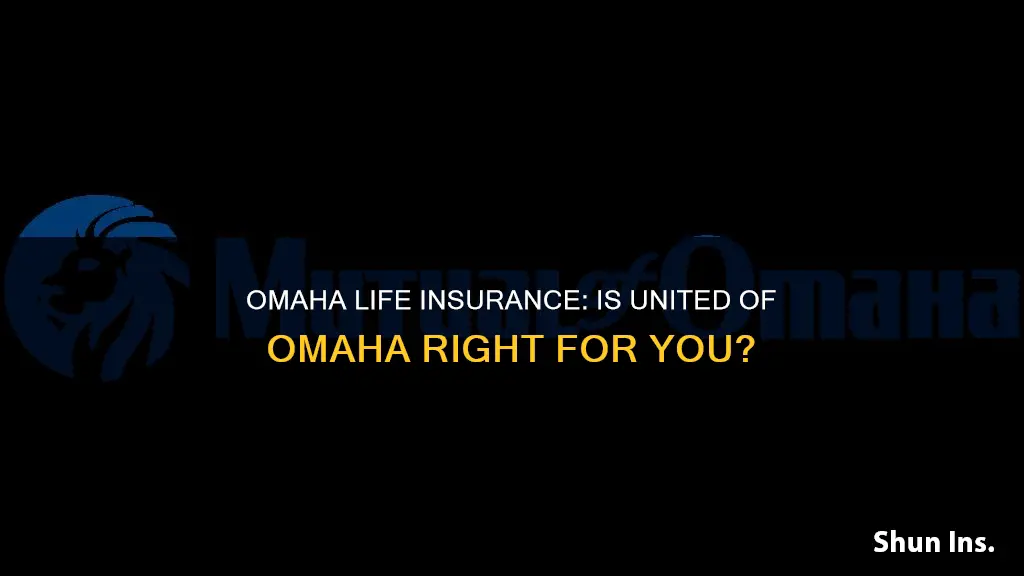 is united of omaha life insurance