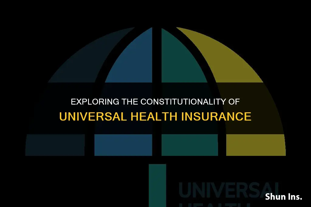 is universal health insurance unconstitutional