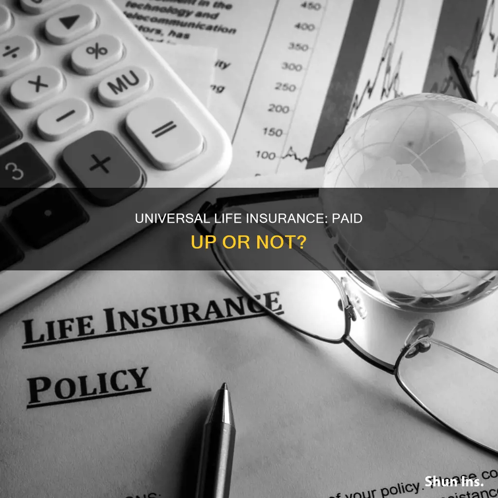 is universal life insurance ever paid up