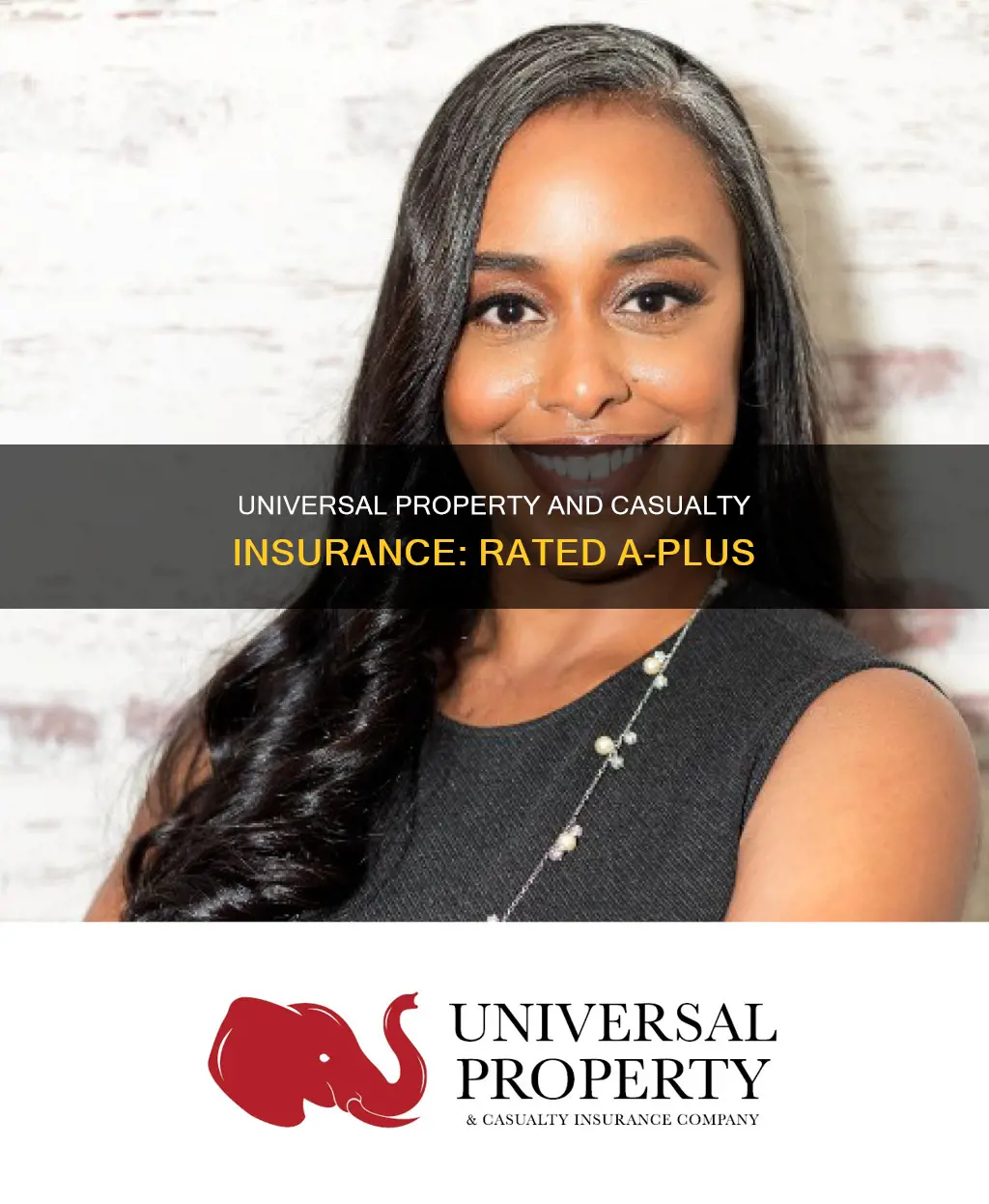 is universal property and casualty insurance a rated