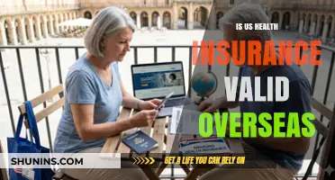 Exploring Global Coverage: Is Your US Health Insurance Valid Abroad?