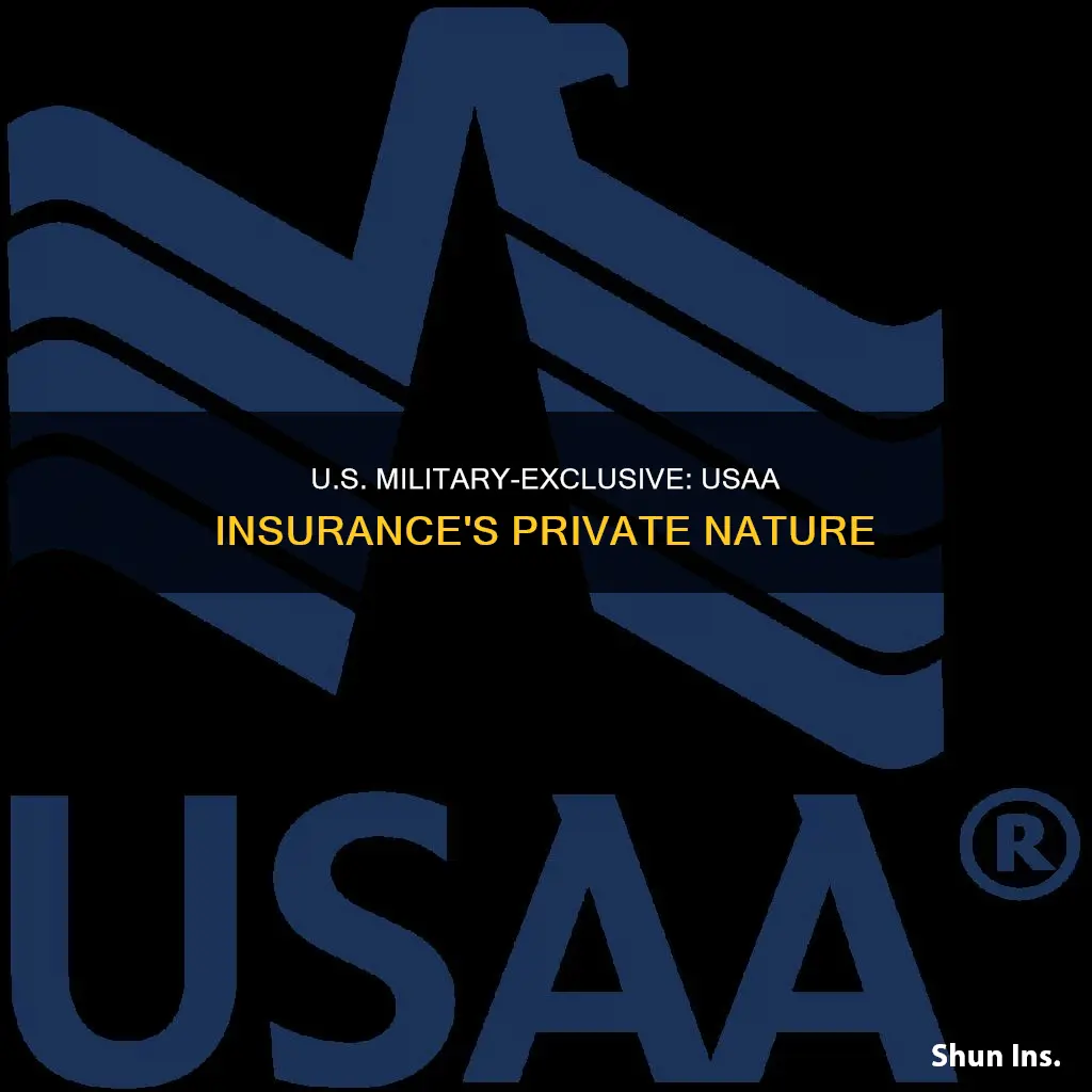 is usaa insurance private