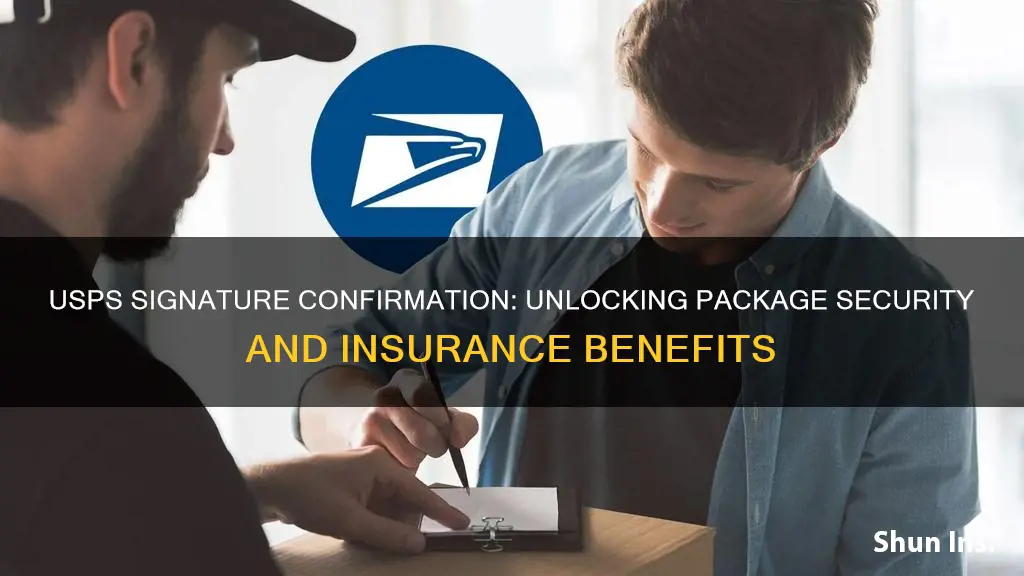 is usps signature confirmation service insured