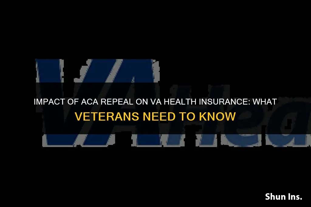 is va health insureance affected by aca repeal